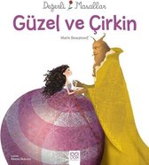 Değerli Masallar-Güzel ve Çirkin