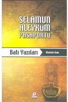 Selamun Aleyküm Pasaportu: Batı Yazıları