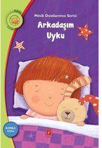 Arkadaşım Uyku Minik Dostlarımız Serisi