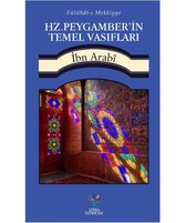 Hz. Peygamber'in Temel Vasıfları