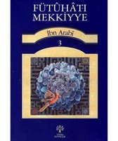 Fütuhat ı Mekkiyye 3
