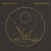 Matthew Halsall - Salute To The Sun (CD)