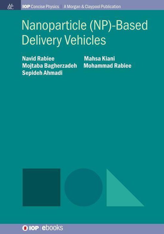 IOP Concise Physics - Nanoparticle (NP)-Based Delivery Vehic ... - cover