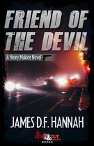 Henry Malone Novel 4 - Friend of the Devil
