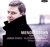 James Ehnes, Philharmonia Orchestra, Vladimir Ashkenazy - Mendelssohn: Violin Concerto/Octet (CD)