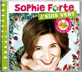 Sophie Forte - J Suis Vert (CD)