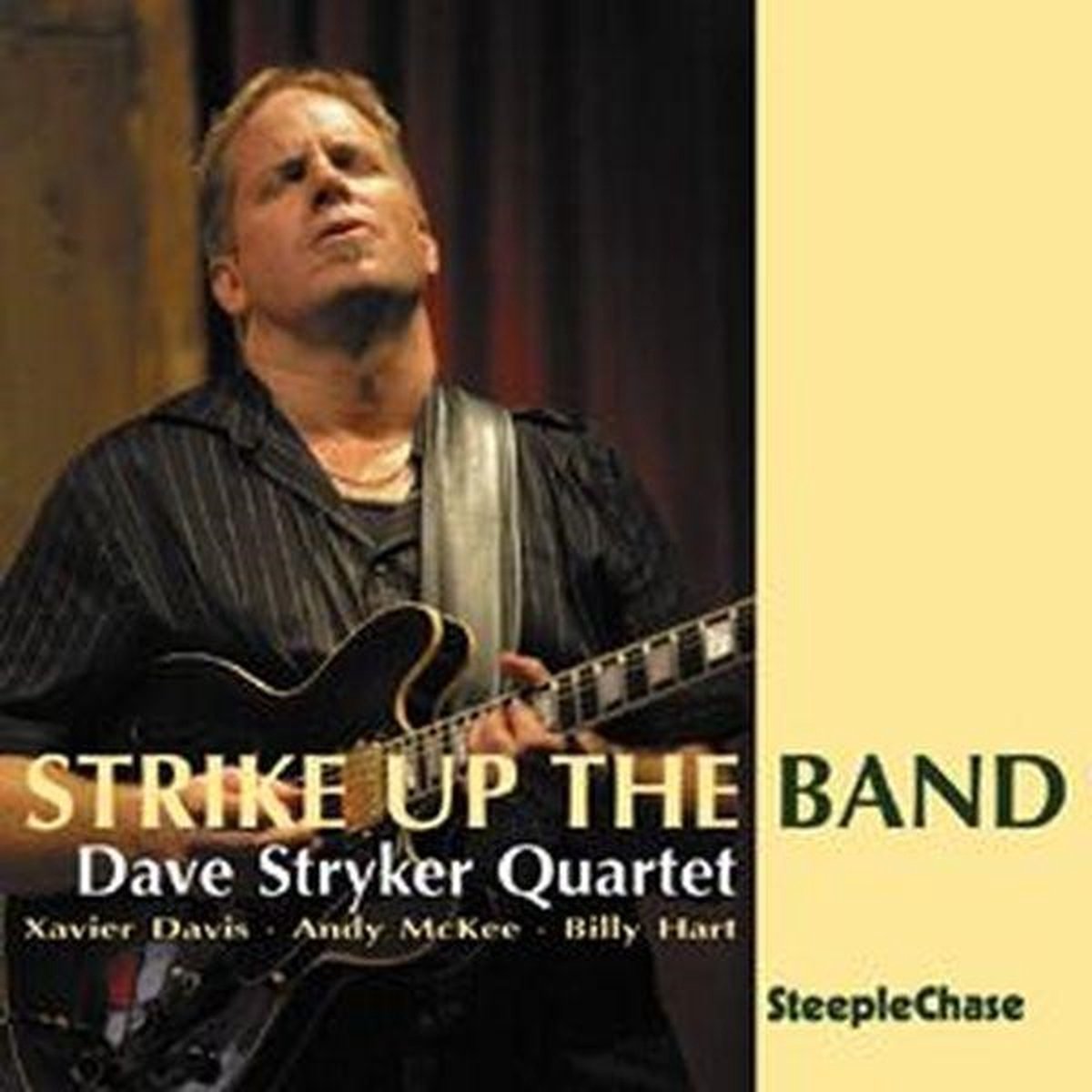 Dave Stryker Quartet - Strike Up The Band (CD)