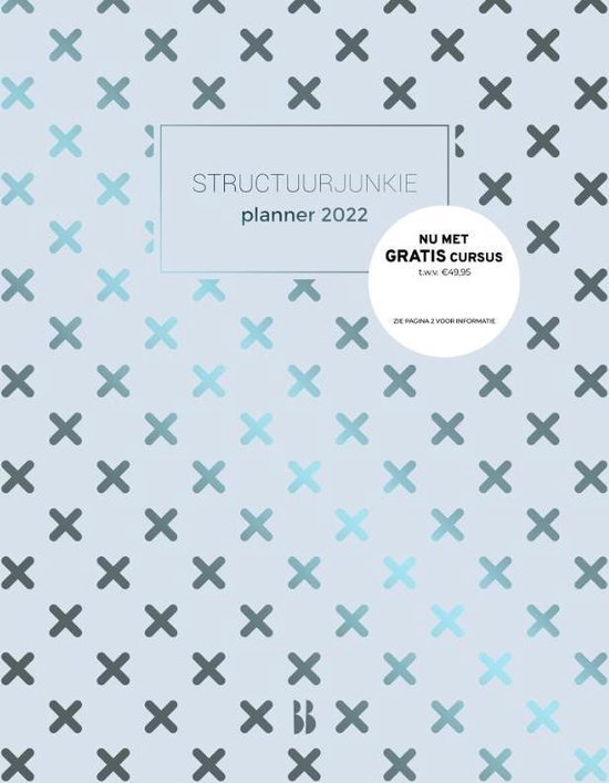 Omslag van Structuurjunkie - Structuurjunkie planner 2022