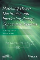 IEEE Press - Modeling Power Electronics and Interfacing Energy Conversion Systems