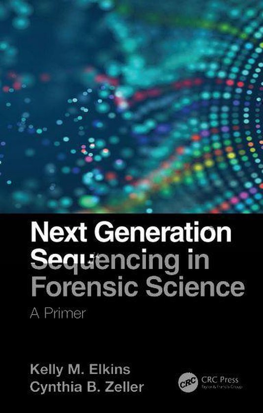 Next Generation Sequencing in Forensic Science - cover