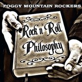 Foggy Mountain Rockers - Rock & Roll Philosophy (CD)