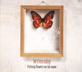 Writersday - Picking Flowers On The Moon (CD)