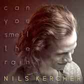 Nils Kercher - Can You Smell The Rain (CD)