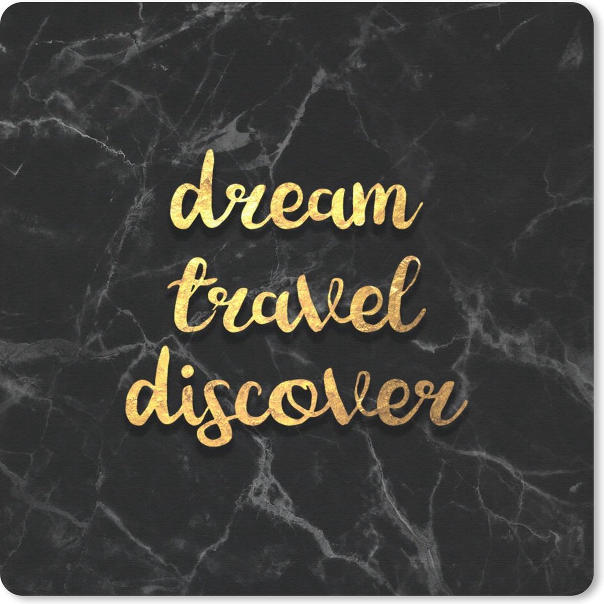 Muismat 20x20 cm - Mousepad Quote - Reizen - Goud - Marmer print - Muismatten