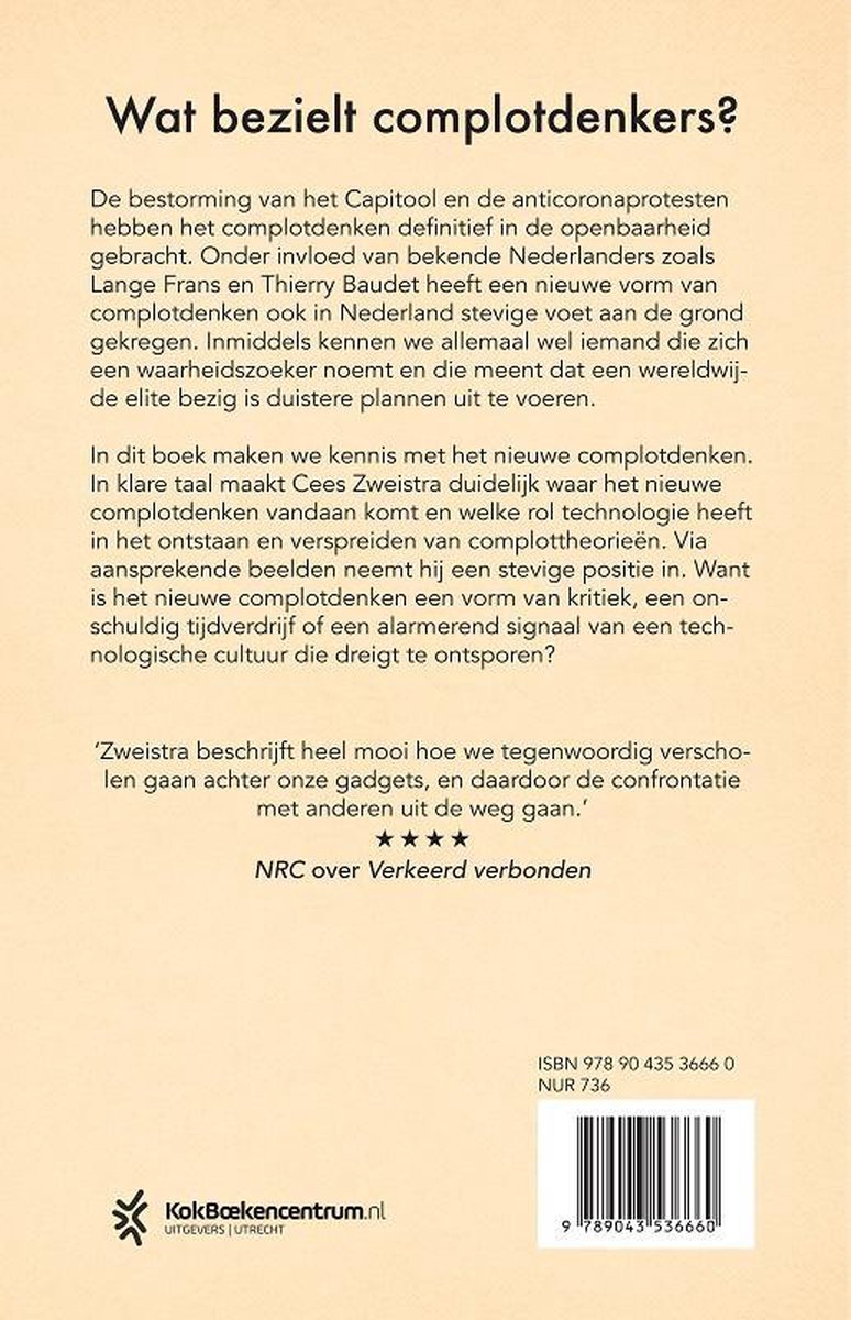 Boekcover met de titel 'Wat bezielt complotdenkers?' in grote letters. Tekst beschrijft de inhoud en Cees Zweistra als auteur.
