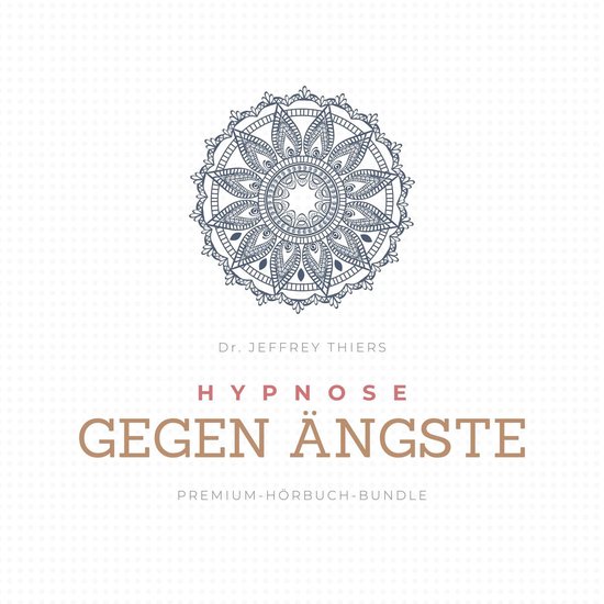 Hypnose gegen Ängste - cover