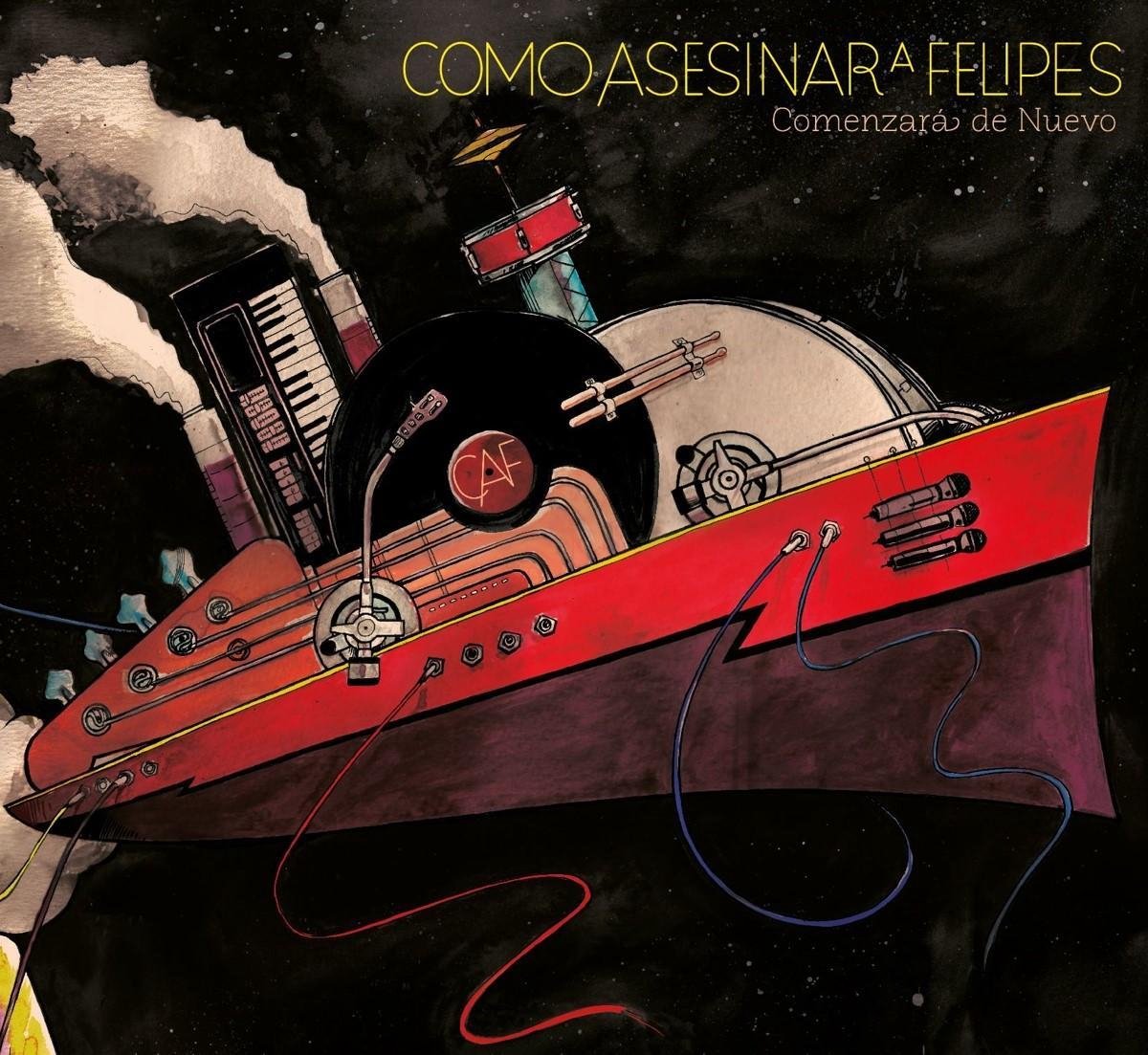 Como Asesinar A Felipes - Comenzara De Nuevo (CD)