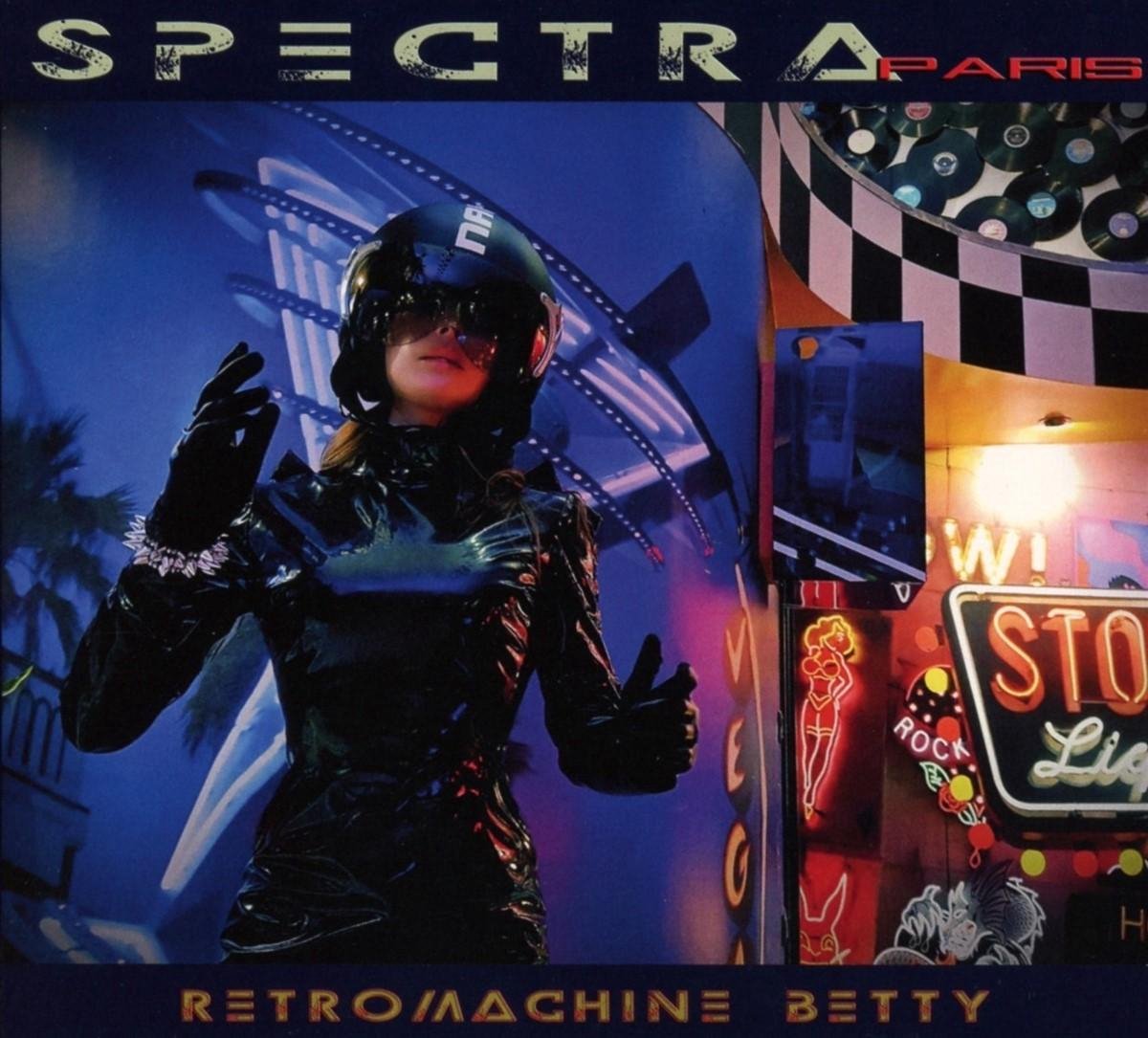 Spectra*Paris - Retromachine Betty (CD)