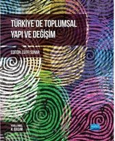 Türkiye'de Toplumsal Yapı ve Değişim