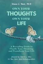 Own Your Thoughts OWN YOUR LIFE