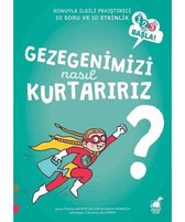 Gezegenimizi Nasıl Kurtarırız?