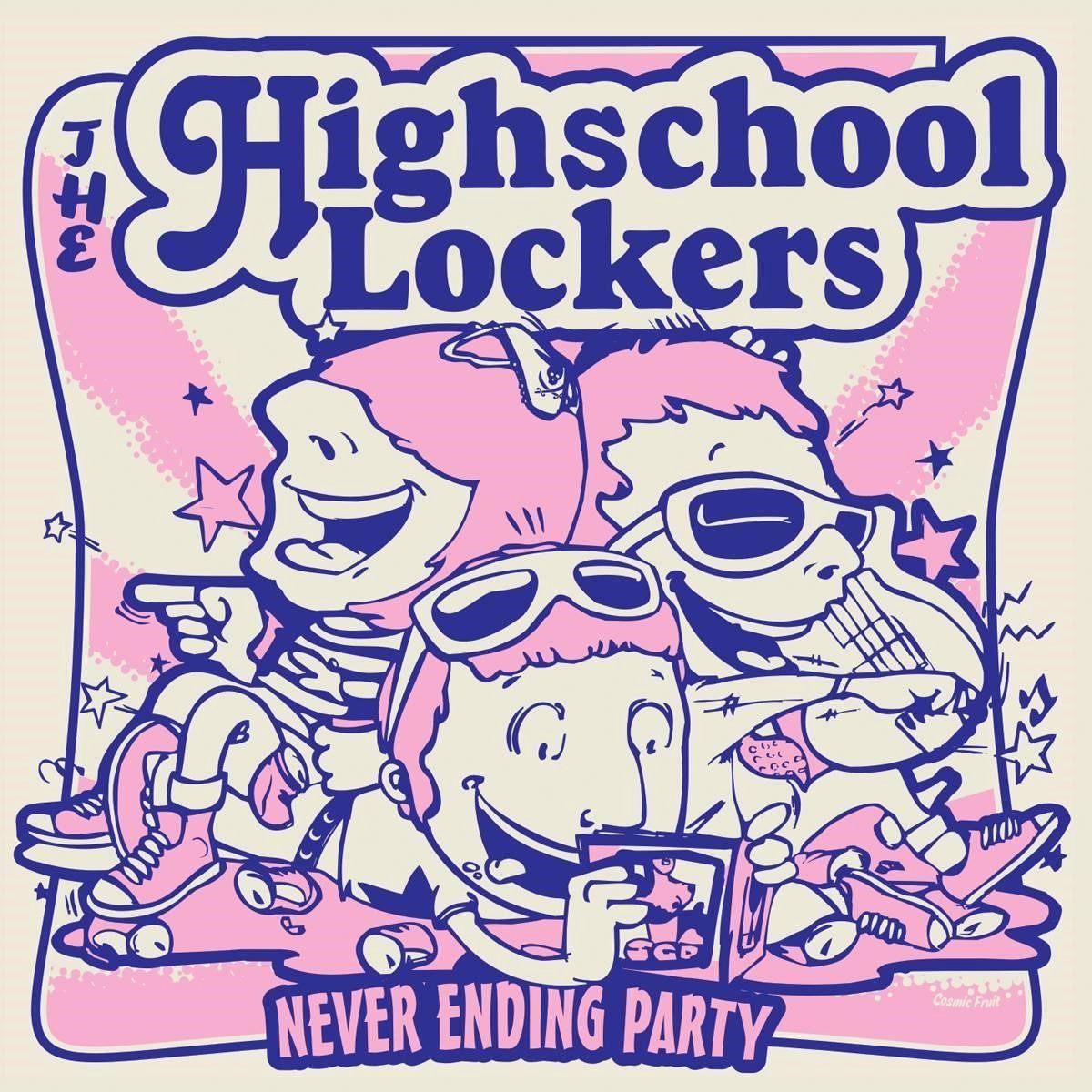 The Highschool Lockers - Never Ending Party (CD)