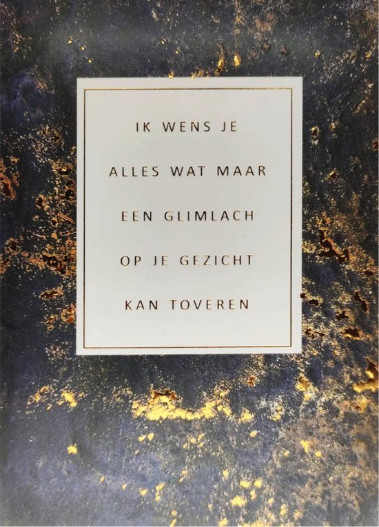 Kaart - Gold Rush - Ik wens je alles wat maar een glimlach op je gezicht kan toveren - GLD014