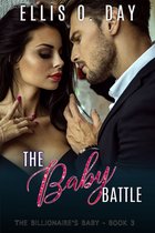 The Billionaire's Baby 3 - The Baby Battle