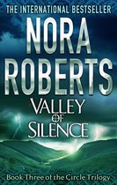 Circle Trilogy 3 - Valley Of Silence