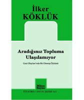 Aradığınız Topluma Ulaşılamıyor