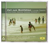 Riccardo Chailly, Nick Ingman, Lorin Maazel - Zeit Zum Wohlfühlen - Lounge Classics (CD)