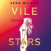 Vile Stars: A must-read book for young adults, new for 2022. For fans of They Both Die at the End, Jennifer Niven and Meg Rosoff.