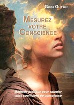 Mesurez votre conscience