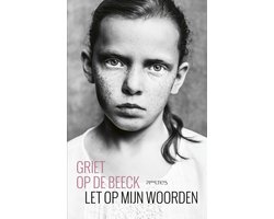 Omslag van Let op mijn woorden