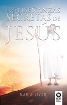 Las enseñanzas secretas de Jesús