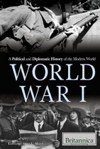 A Political and Diplomatic History of the Modern World - World War I