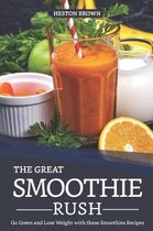 The Great Smoothie Rush