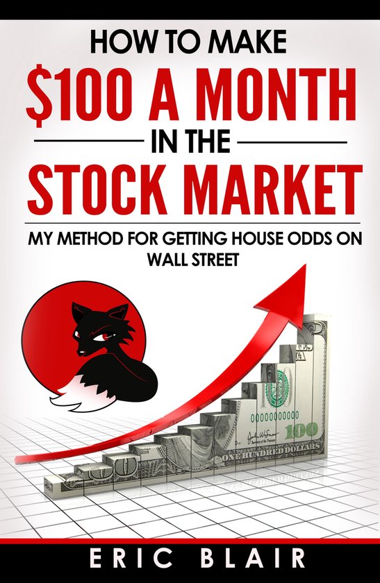 How to Make $100 a Month in the Stock Market - cover