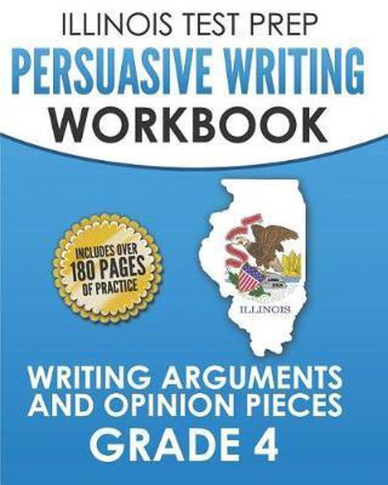 ILLINOIS TEST PREP Persuasive Writing Workbook Grade 4 - cover