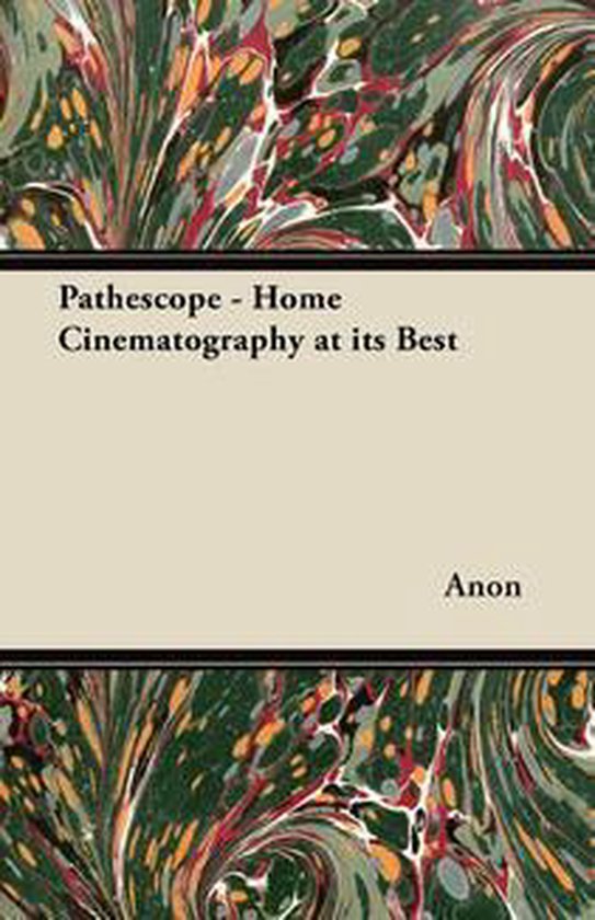 PathÃ©scope - Home Cinematography at its Best - cover