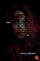 Die Find Me-Bücher 1 - Find me
