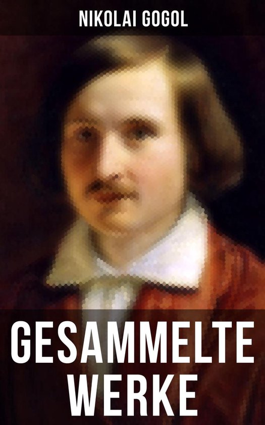 Gesammelte Werke von Nikolai Gogol - cover