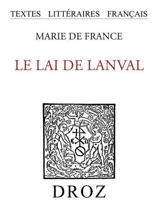 Textes littéraires français Le Lai de Lanval (ebook), Marie