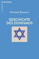 Beck'sche Reihe 2184 - Geschichte des Zionismus