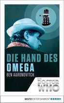 Doctor Who Romane 1 - Doctor Who - Die Hand des Omega