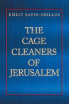 The Cage Cleaners of Jerusalem
