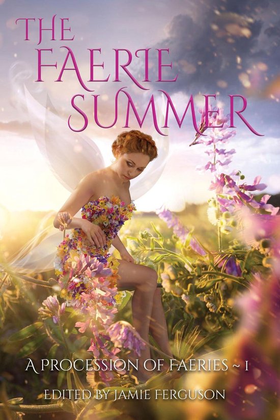 A Procession of Faeries 1 - The Faerie Summer - cover