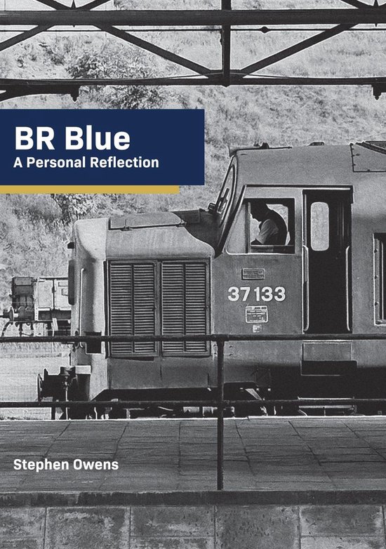 BR Blue: A Personal Reflection - cover