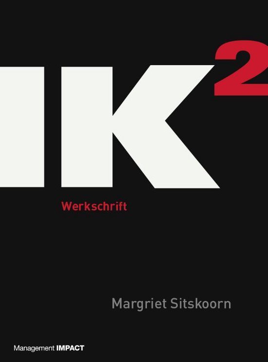 IK2 - Werkschrift - Margriet Sitskoorn | Respetofundacion.org
