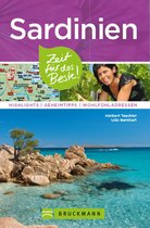 Zeit für das Beste - Bruckmann Reiseführer Sardinien: Zeit für das Beste